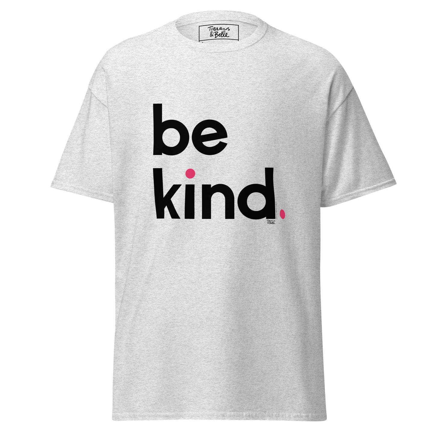 Be Kind. (Men's T-shirt)