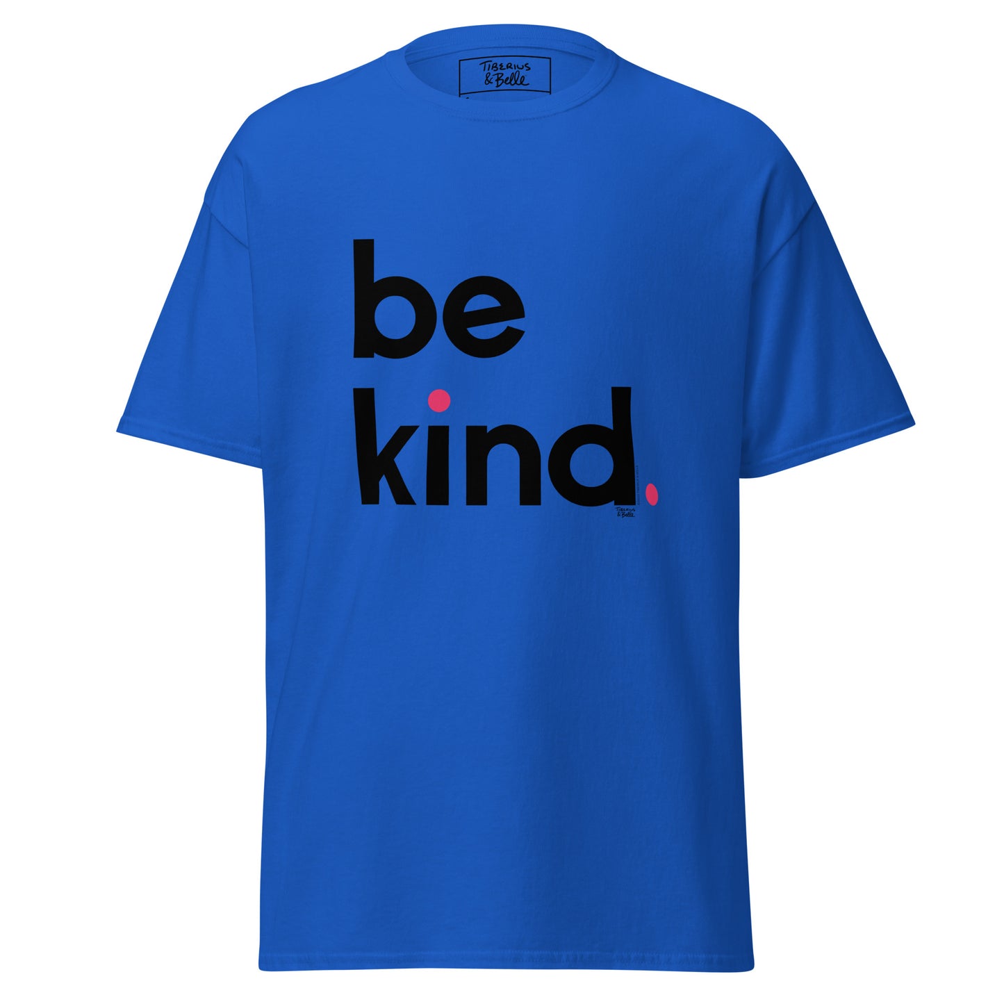 Be Kind. (Men's T-shirt)