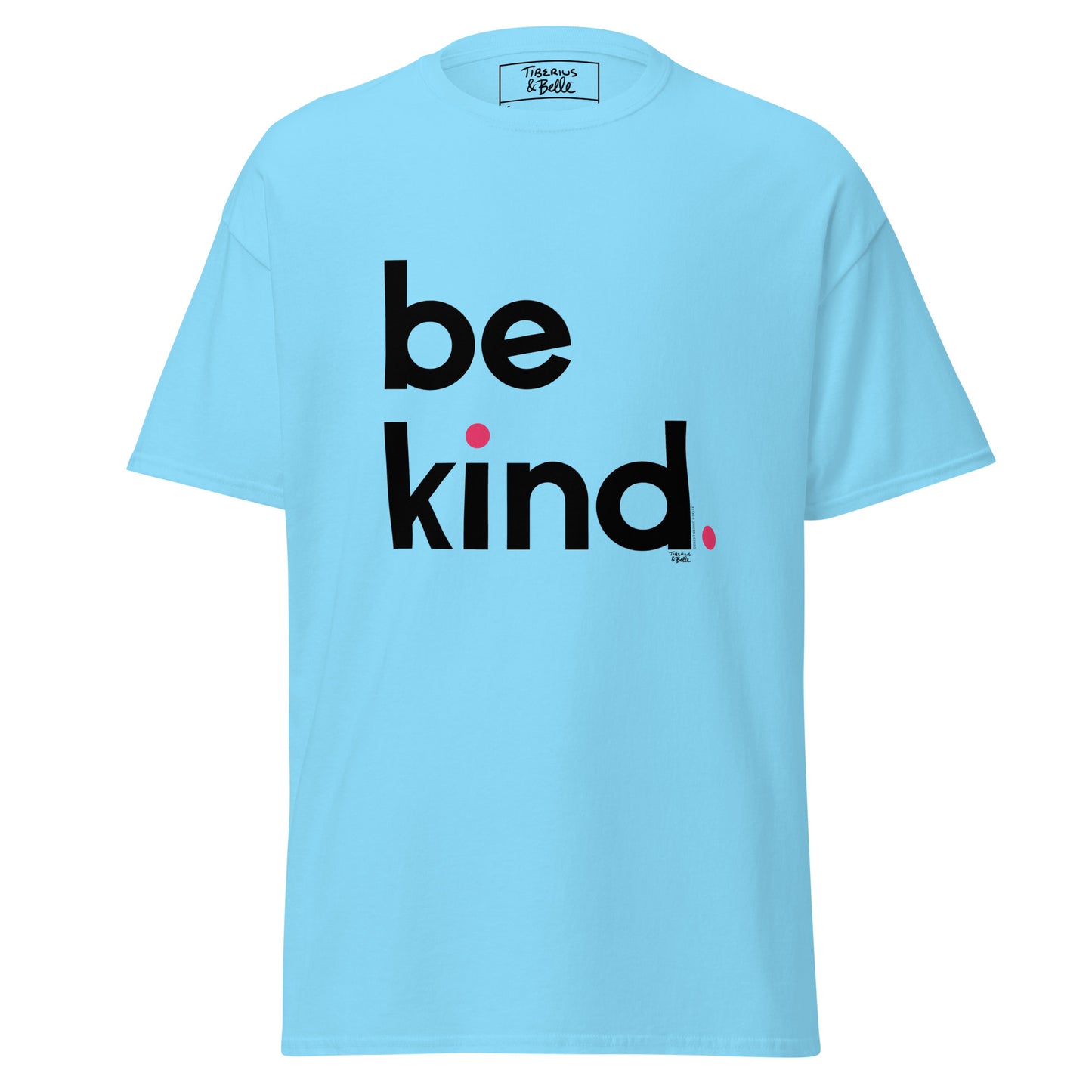 Be Kind. (Men's T-shirt)