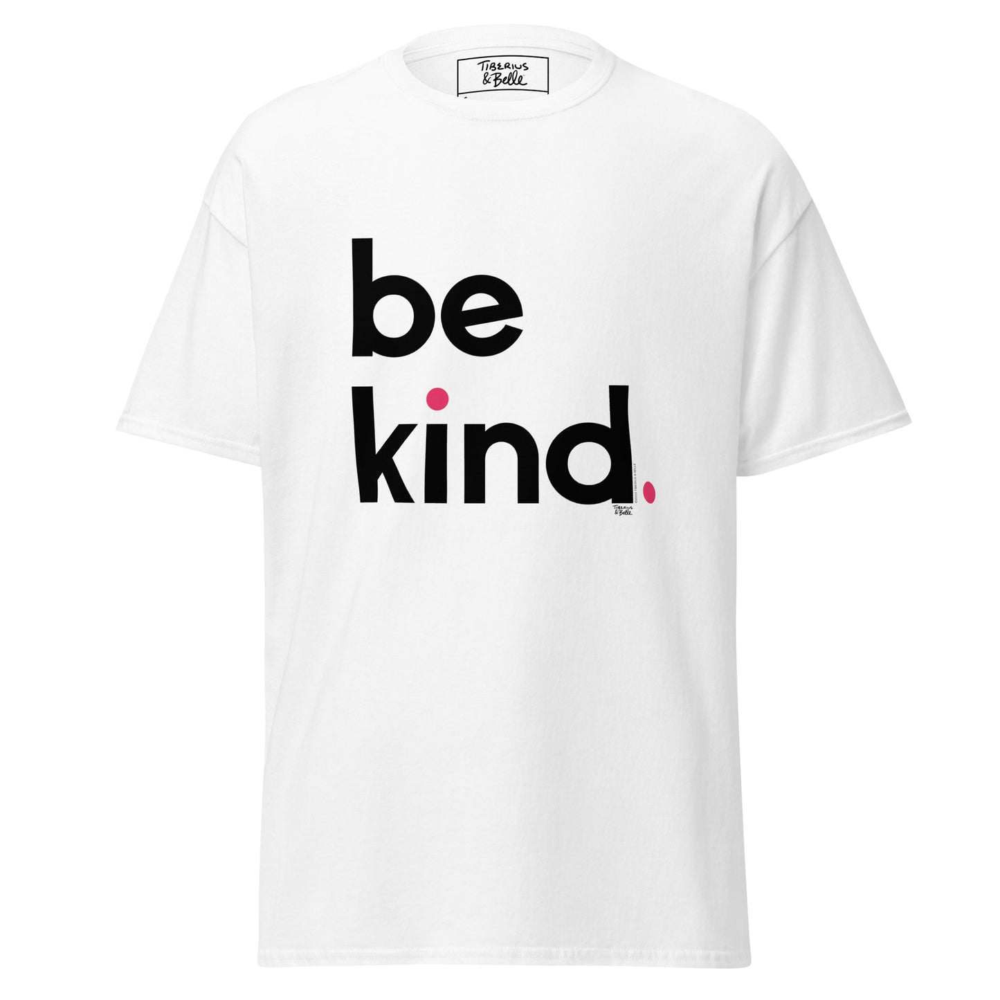 Be Kind. (Men's T-shirt)