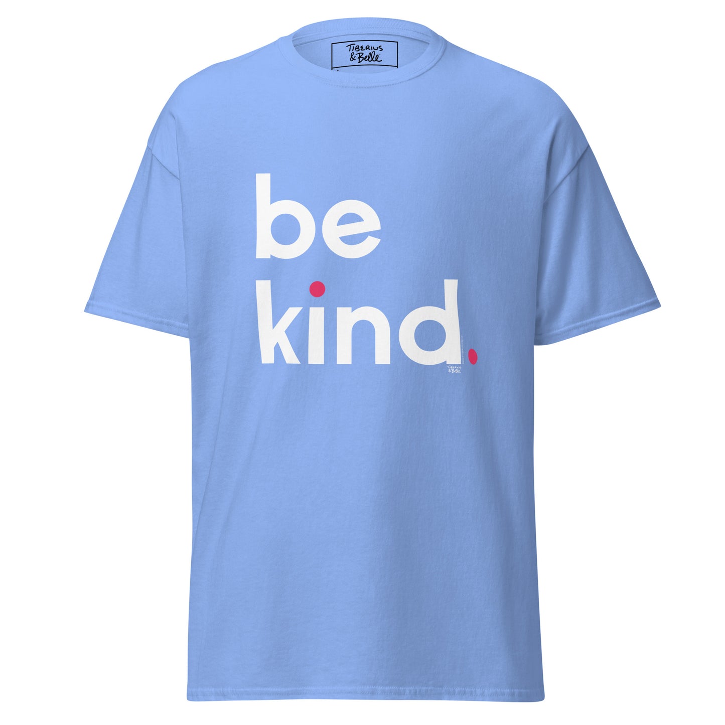 Be Kind. (Men's T-shirt)